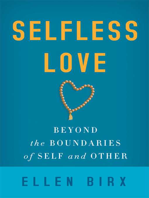 Title details for Selfless Love by Ellen Jikai Birx - Wait list